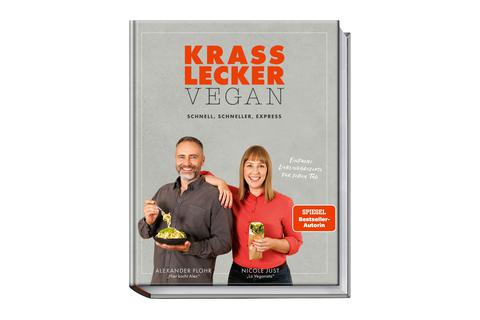 «Krass lecker vegan» von Nicole Just